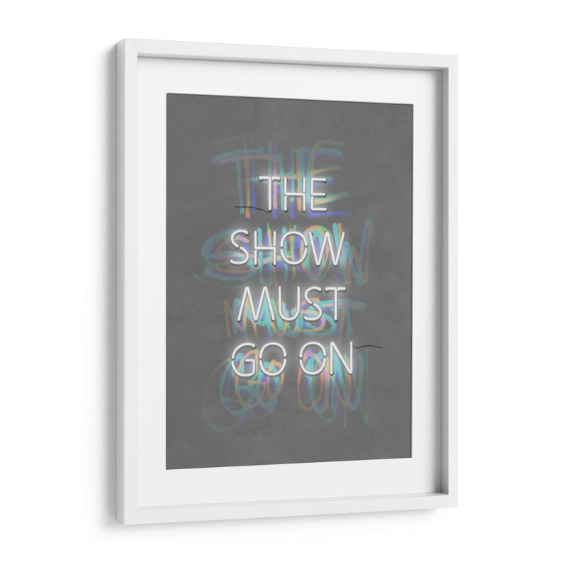 The show must go on White | Cuadro decorativo de Canvas Lab