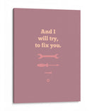 Fix You - Rahma Projekt | Cuadro decorativo de Canvas Lab