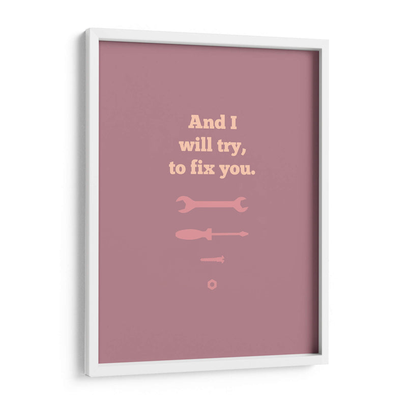 Fix You - Rahma Projekt | Cuadro decorativo de Canvas Lab