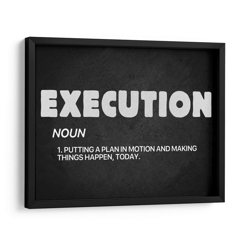 Execution, noun | Cuadro decorativo de Canvas Lab