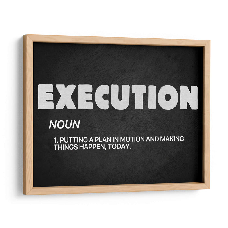 Execution, noun | Cuadro decorativo de Canvas Lab