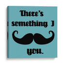 Hay Algo Que Debo Preguntar - Vision Studio | Cuadro decorativo de Canvas Lab