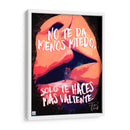 Valentía 60-80 - Farid Dieck | Cuadro decorativo de Canvas Lab