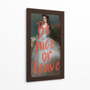 be nice or leave - Nayeli Cabrera | Cuadro decorativo de Canvas Lab