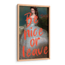 be nice or leave - Nayeli Cabrera | Cuadro decorativo de Canvas Lab