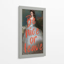 be nice or leave - Nayeli Cabrera | Cuadro decorativo de Canvas Lab
