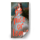 be nice or leave - Nayeli Cabrera | Cuadro decorativo de Canvas Lab