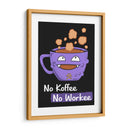 No Koffee No Workee - Roge I. Luis | Cuadro decorativo de Canvas Lab