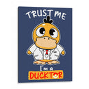 Trust Me I'm a Ducktor - Roge I. Luis | Cuadro decorativo de Canvas Lab