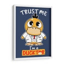 Trust Me I'm a Ducktor - Roge I. Luis | Cuadro decorativo de Canvas Lab