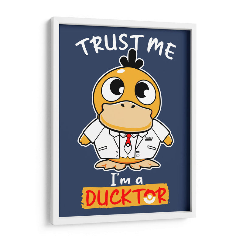 Trust Me I'm a Ducktor - Roge I. Luis | Cuadro decorativo de Canvas Lab