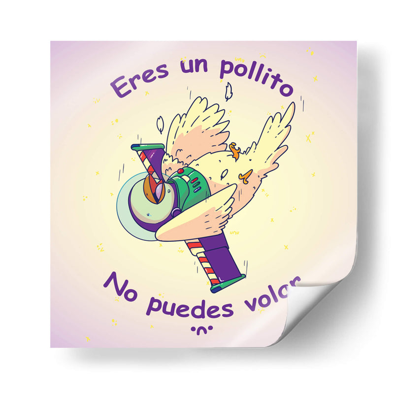 Eres un pollito no puedes volar - Lalonncheraa | Cuadro decorativo de Canvas Lab