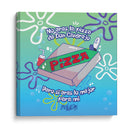 La pizza de don cangrejo - Lalonncheraa | Cuadro decorativo de Canvas Lab