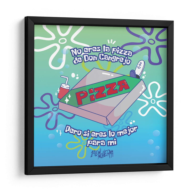La pizza de don cangrejo - Lalonncheraa | Cuadro decorativo de Canvas Lab