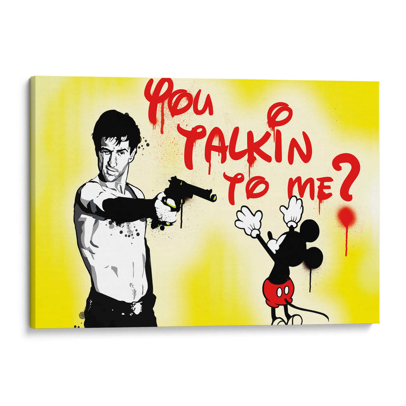 You talkin to me? - 2ToastDesign | Cuadro decorativo de Canvas Lab