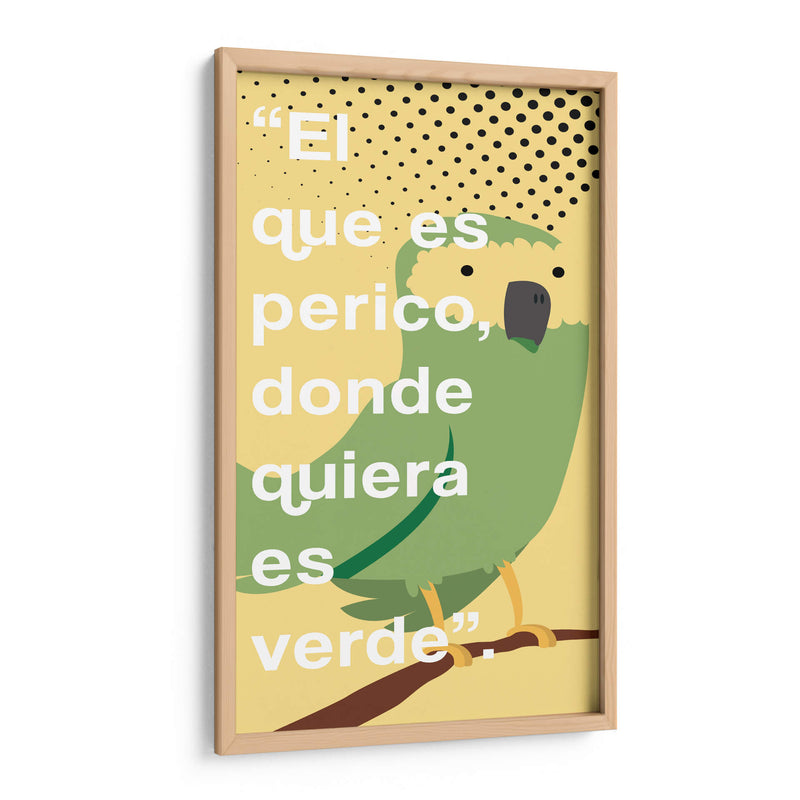 El que es perico 002 - Jorge Méndez | Cuadro decorativo de Canvas Lab