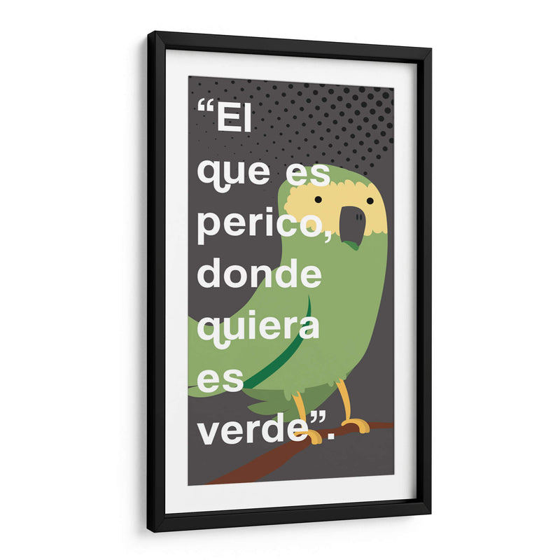 El que es perico 003 - Jorge Méndez | Cuadro decorativo de Canvas Lab