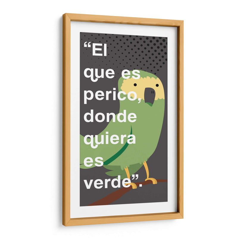 El que es perico 003 - Jorge Méndez | Cuadro decorativo de Canvas Lab