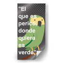 El que es perico 003 - Jorge Méndez | Cuadro decorativo de Canvas Lab