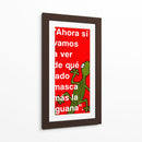 Ahora si vamos a ver 004 - Jorge Méndez | Cuadro decorativo de Canvas Lab