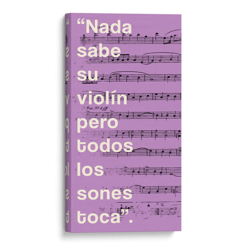 012_Nada Sabe su Violín-A - Jorge Méndez | Cuadro decorativo de Canvas Lab