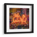 Life Is Beautiful - Fake Classics | Cuadro decorativo de Canvas Lab