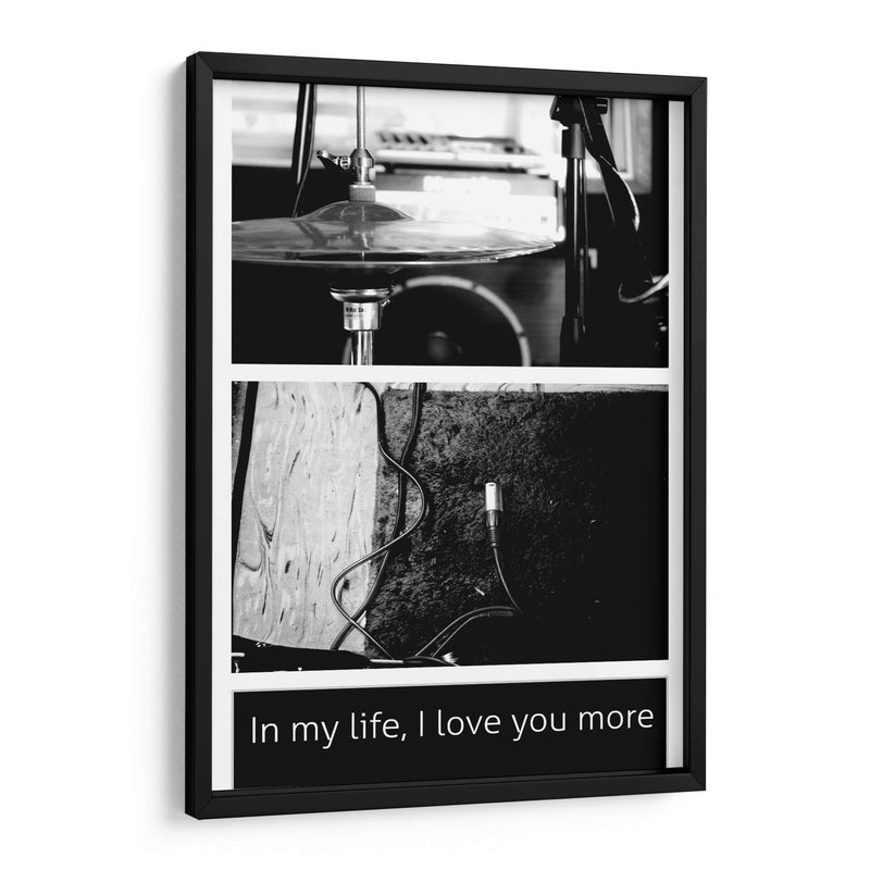 In my life I love you more - Salminda | Cuadro decorativo de Canvas Lab