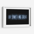 Haz algo grandioso | Cuadro decorativo de Canvas Lab