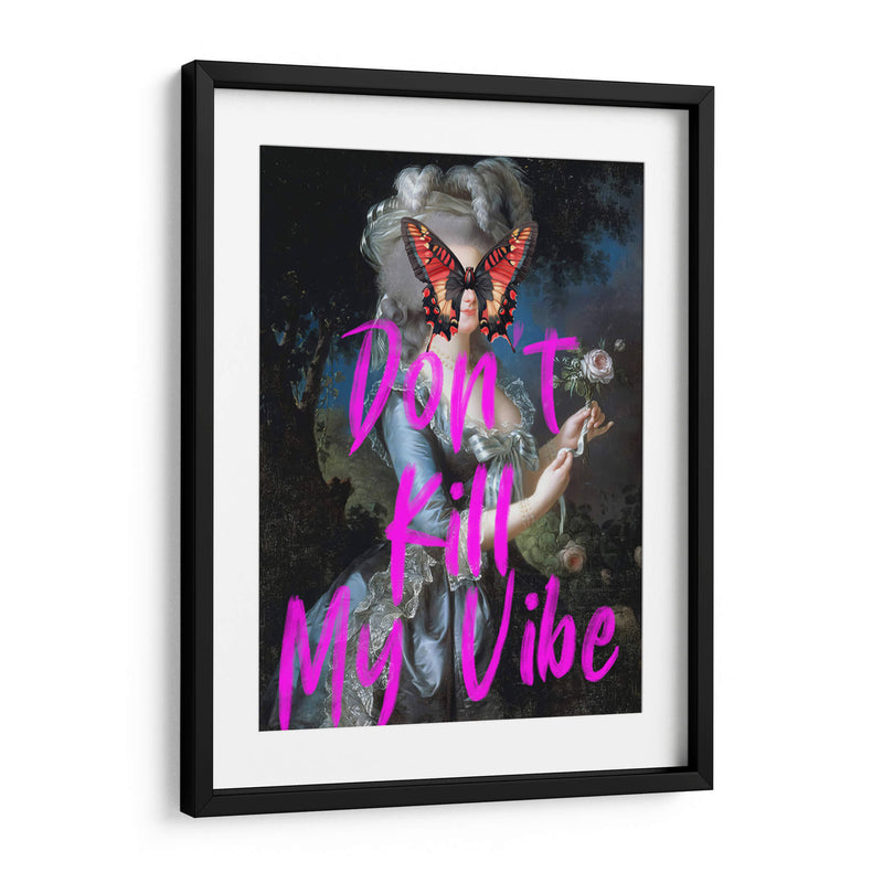 don´t kill my vibe - Nayeli Cabrera | Cuadro decorativo de Canvas Lab