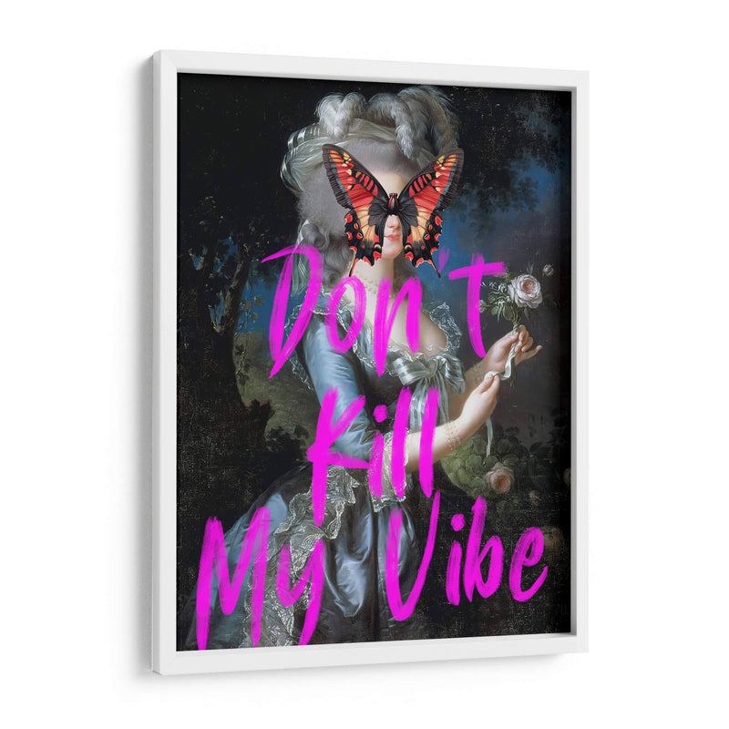 don´t kill my vibe - Nayeli Cabrera | Cuadro decorativo de Canvas Lab