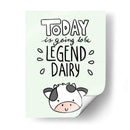 Today is going to be legend dairy - Maita San | Cuadro decorativo de Canvas Lab