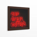 But first coffee | Cuadro decorativo de Canvas Lab
