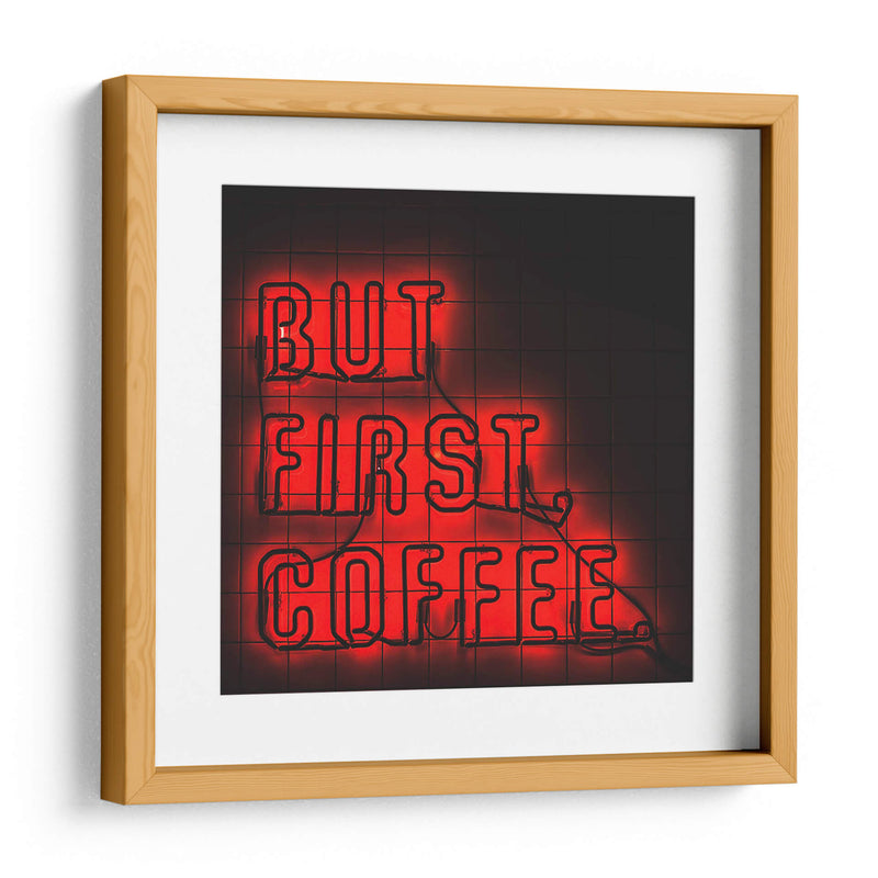 But first coffee | Cuadro decorativo de Canvas Lab