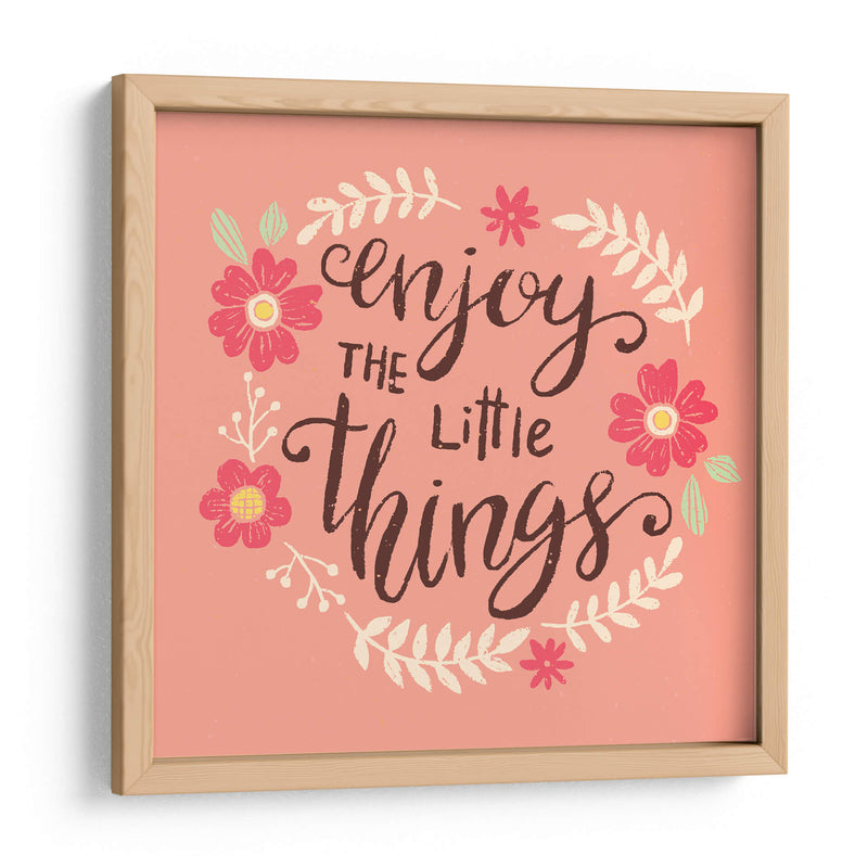Enjoy the Little Things | Cuadro decorativo de Canvas Lab
