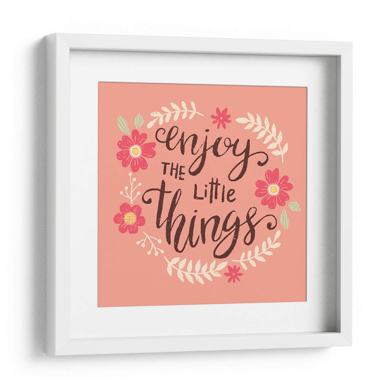 Enjoy the Little Things | Cuadro decorativo de Canvas Lab