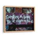 Everything has beauty | Cuadro decorativo de Canvas Lab