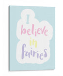 I believe in fairies | Cuadro decorativo de Canvas Lab