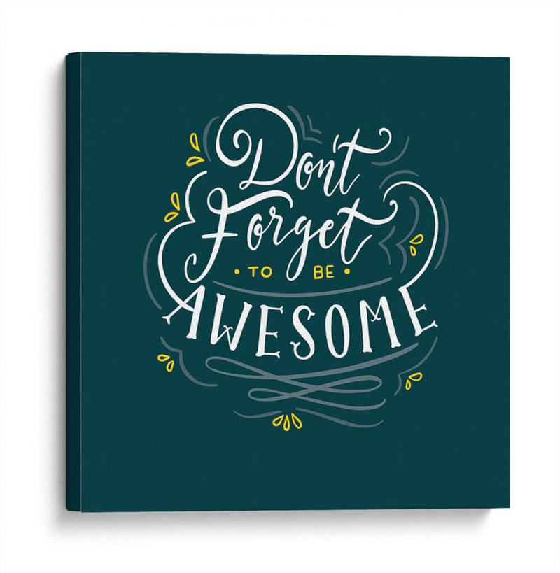 Be Awesome | Cuadro decorativo de Canvas Lab