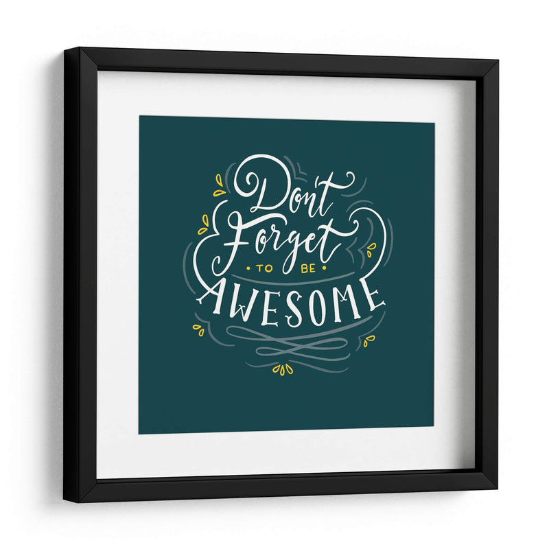 Be Awesome | Cuadro decorativo de Canvas Lab