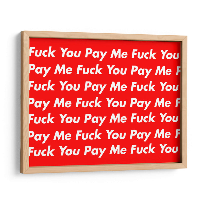 FY pay me | Cuadro decorativo de Canvas Lab