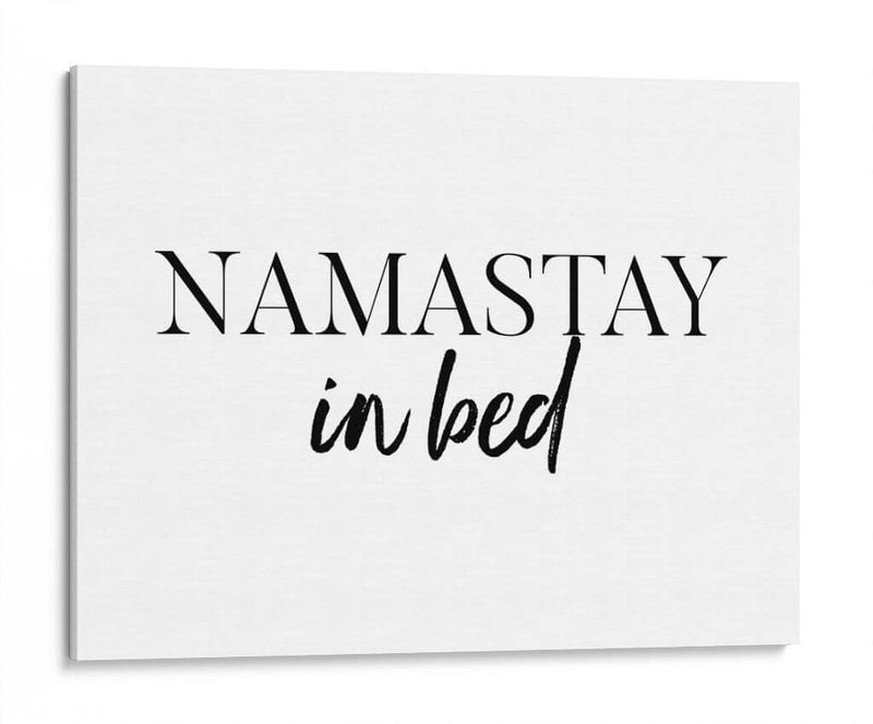 Namastay in bed | Cuadro decorativo de Canvas Lab