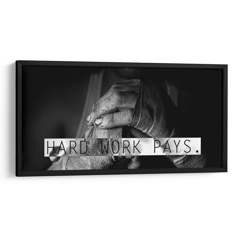 Hard work pays | Cuadro decorativo de Canvas Lab
