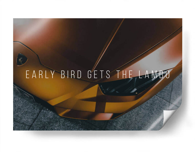 Early Bird Gets The Lambo | Cuadro decorativo de Canvas Lab