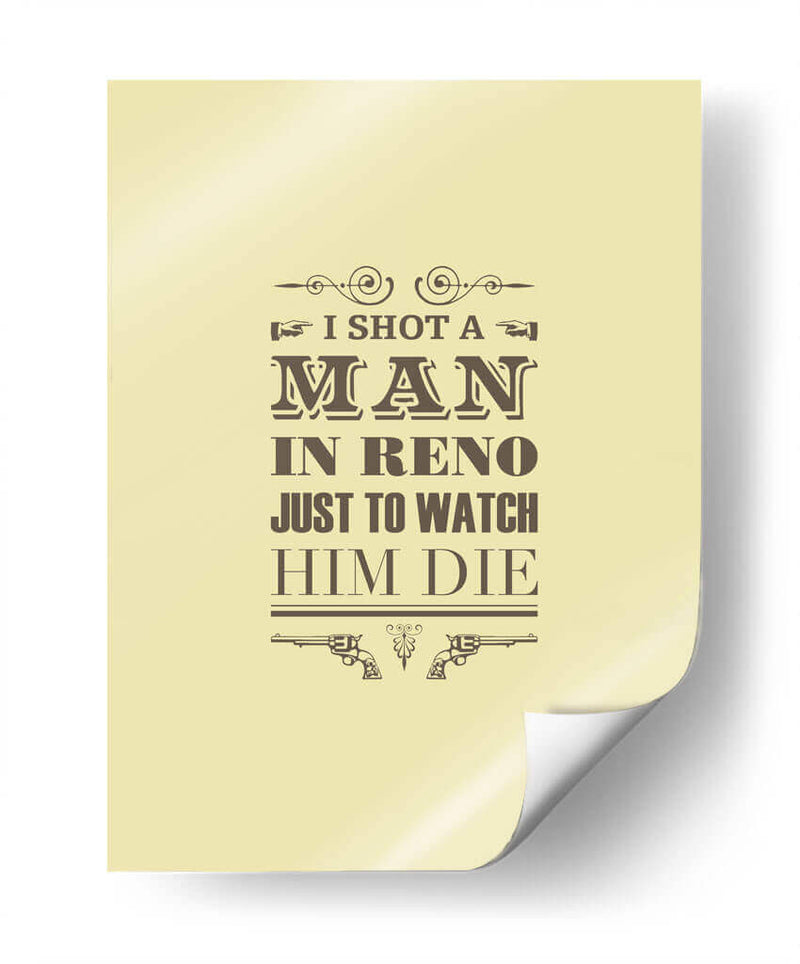 I Shot a Man in Reno - Rahma Projekt | Cuadro decorativo de Canvas Lab