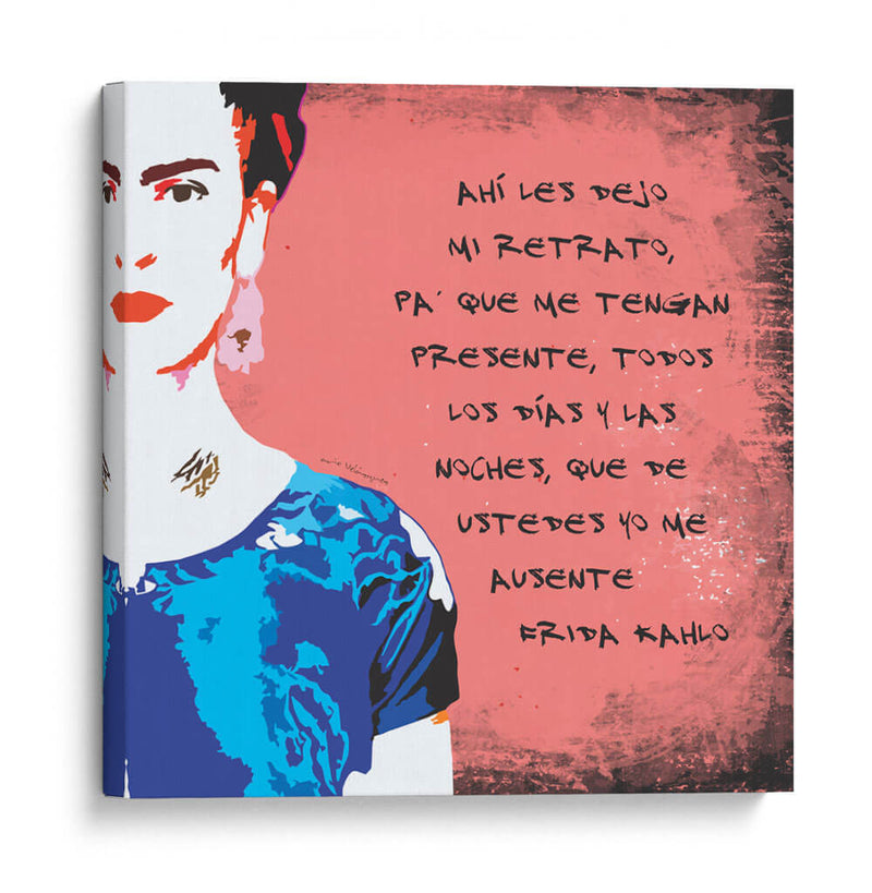 Ahí les dejo mi retrato Frida Kahlo en Fondo Rosa - Mario Velazquez | Cuadro decorativo de Canvas Lab