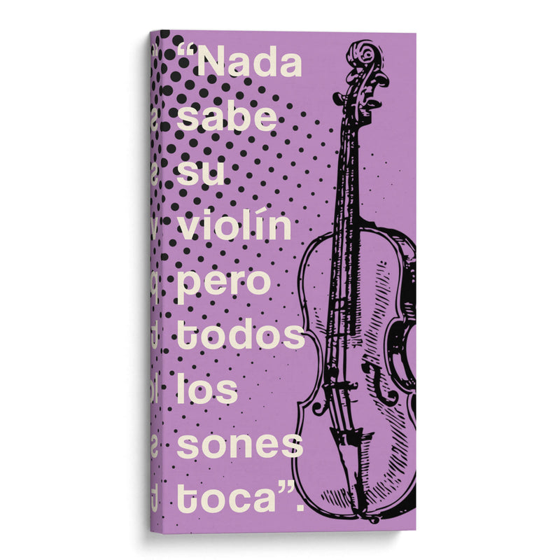 012_Nada Sabe su Violín-C - Jorge Méndez | Cuadro decorativo de Canvas Lab