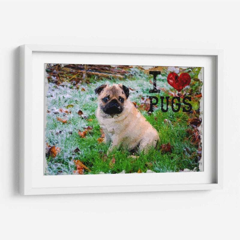 I Love Pugs - v3n3n0 | Cuadro decorativo de Canvas Lab