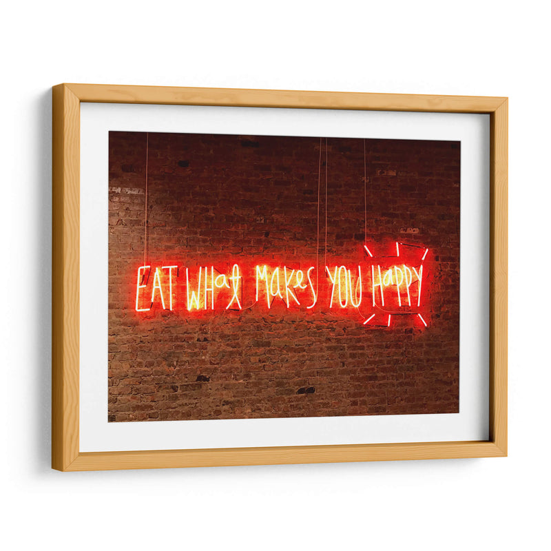 Eat what makes you happy | Cuadro decorativo de Canvas Lab