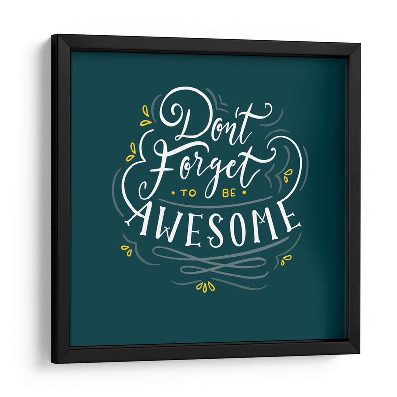 Be Awesome | Cuadro decorativo de Canvas Lab